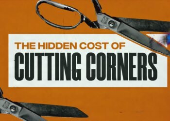 THE COST OF CUTTING CORNERS